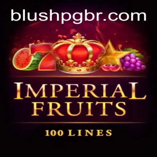 Discover the Thrilling World of ImperialFruits100: A Spotlight on BLUSHPG: Plataforma Premier de Cassino e Apostas